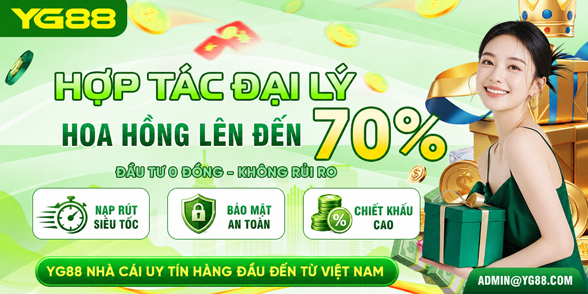 YG88 - Hợp tác đại lý hoa hồng lên đến 70%