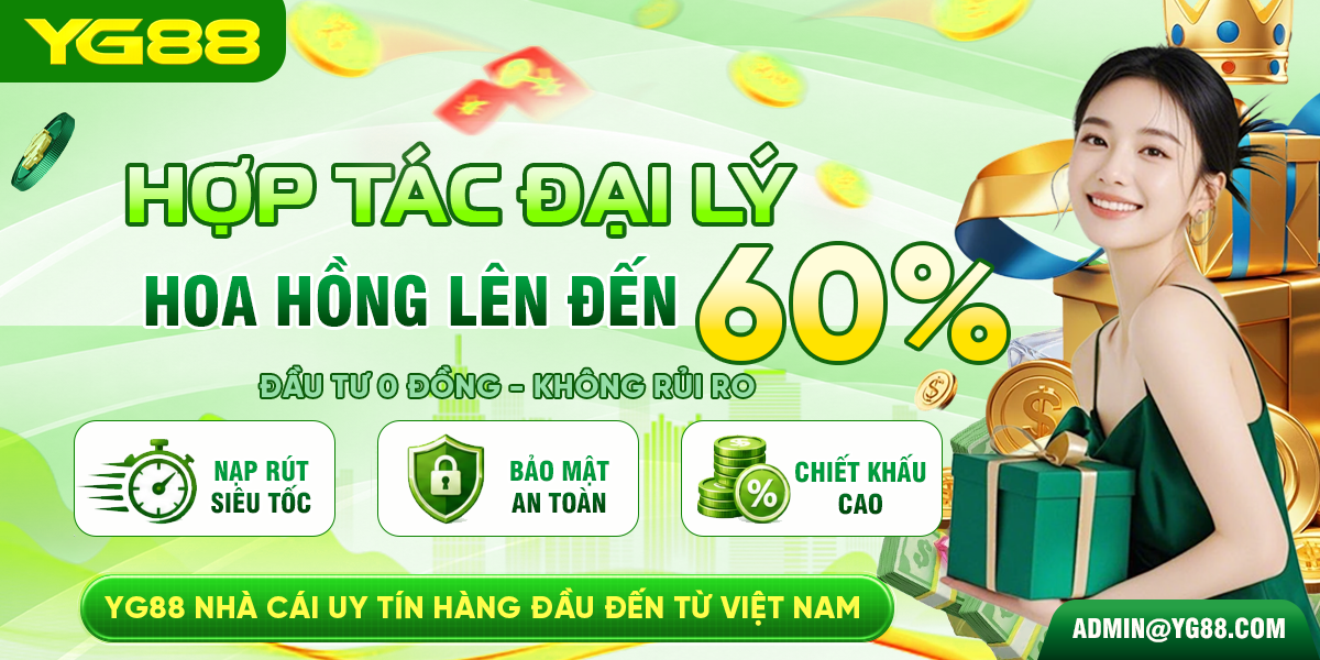 YG88 - Hợp tác đại lý hoa hồng lên đến 60%