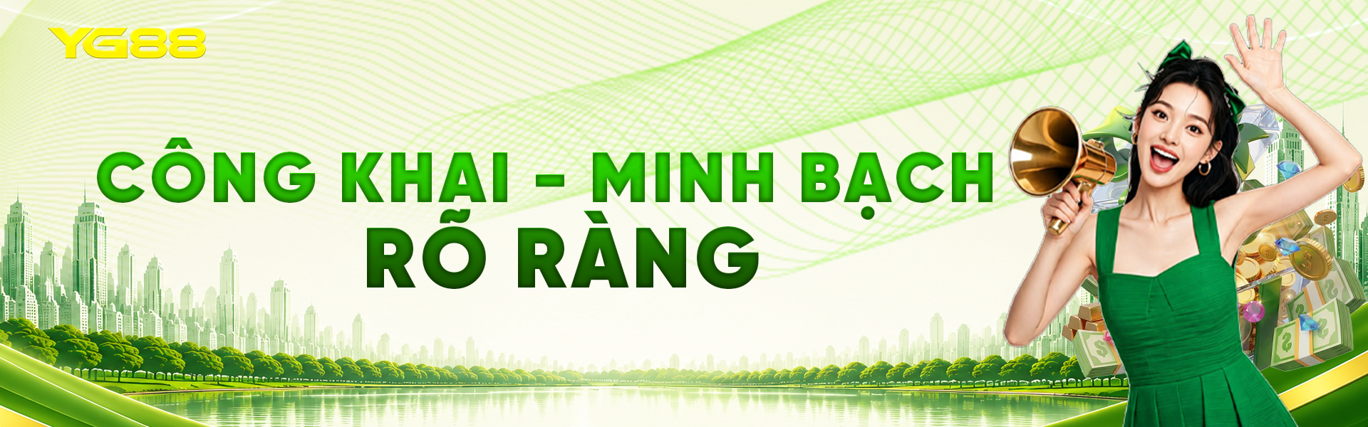 YG88 - Công khai minh bạch rõ ràng